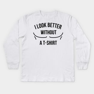 Gym quote Kids Long Sleeve T-Shirt